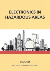 Electronics in Hazardous Areas By Ian Staff Cover Image