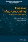 Passive Macromodeling: Theory and Applications Cover Image