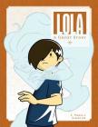 Lola: A Ghost Story By J. Torres, Elbert Or (Illustrator), Jill Beaton (Illustrator) Cover Image
