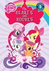 Hearts and Hooves (My Little Pony Leveled Readers) By Jennifer Fox, Meghan McCarthy Cover Image