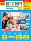 Steam Project-Based Learning, Grade 5 Teacher Resource By Evan-Moor Corporation Cover Image