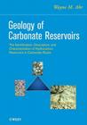 Carbonate Reservoirs By Wayne M. Ahr Cover Image
