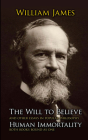 The Will to Believe and Human Immortality Cover Image