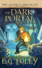 The Dark Portal (The Gryphon Chronicles, Book 3) Cover Image
