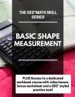The GED Math Skill Series: Basic Shape Measurement Cover Image