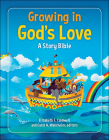 Growing in God's Love: A Story Bible Cover Image