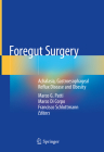Foregut Surgery: Achalasia, Gastroesophageal Reflux Disease and Obesity Cover Image