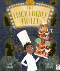 The Incredible Hotel By Kate Davies, Isabelle Follath (Illustrator) Cover Image