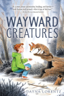 Wayward Creatures Cover Image