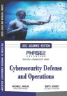Cybersecurity Defense and Operations By Scott C. Scheidt (Foreword by), Brett P. Lang (Editor), Michael I. Kaplan Cover Image