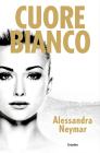 Cuore Bianco / White Heart By Alessandra Neymar Cover Image