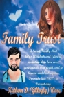 Family Trust By Kathern D. (Gillogly) Ware Cover Image