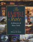 The Empire State: A History of New York Cover Image