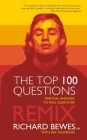 Top 100 Questions Remix: Spiritual Answers to Real Questions By Richard Bewes, Ian Thompson Cover Image