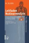 Leitfaden Nuklearmedizin: Praktische Anleitung Und Prüfungswissen Für Medizinisch-Technische Assistenten in Der Radiologie (Mtar) Cover Image