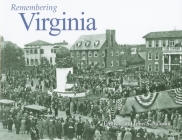 Remembering Virginia By Emily J. Salmon (Text by (Art/Photo Books)), John S. Salmon (Text by (Art/Photo Books)) Cover Image