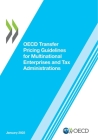 OECD Transfer Pricing Guidelines for Multinational Enterprises and Tax Administrations 2022 By Oecd Cover Image
