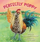 Perfectly Poppy By Tricia Stone-Shumaker, Kim Sponaugle (Illustrator) Cover Image