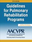 Guidelines for Pulmonary Rehabilitation Programs Cover Image