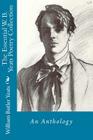 The Essential W. B. Yeats Poetry Collection By William Butler Yeats Cover Image