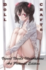 Doll Crafts - Visual Novels Illustrations - Art Pictured Edition By Philippe Da Cruz Lisboa Cover Image
