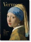 Vermeer. La Obra Completa. 40th Ed. By Karl Schütz Cover Image