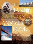 The Handy California Answer Book (Handy Answer Books) Cover Image