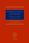 International Copyright: Principles, Law, and Practice Cover Image