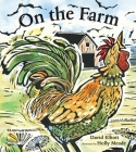 On the Farm By David Elliott, Holly Meade (Illustrator) Cover Image