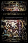 Conquering Jericho: The Biblical Guide to Crush Mental Illness By Terrence a. Harris Cover Image