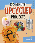 10-Minute Upcycled Projects By Tammy Enz Cover Image
