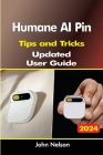 Humane AI Pin Tips and Tricks updated user guide Cover Image