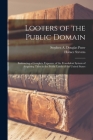 Looters of the Public Domain; Embracing a Complete Exposure of the Fraudulent System of Acquiring Titles to the Public Lands of the United States By Stephen a. Douglas 1857- Puter (Created by), Horace Stevens Cover Image