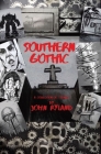 Southern Gothic By John Ryland Cover Image