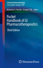 Pocket Handbook of GI Pharmacotherapeutics (Clinical Gastroenterology) Cover Image