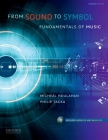 From Sound to Symbol: Fundamentals of Music By Micheal Houlahan, Philip Tacka Cover Image