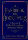A Handbook for Booklovers By Joseph R. LeFontaine Cover Image