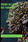 Guida all'uso dei farmaci: Farmacoterapia razionale By Yassin Zeraoulia Cover Image