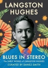 Blues in Stereo: The Early Works of Langston Hughes Cover Image