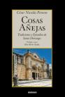 Cosas Añejas: Tradiciones y Episodios de Santo Domingo By Cesar Nicolas Penson, Rita Maria Tejada (Editor) Cover Image