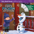 Olaf's Frozen Adventure Read-Along Storybook and CD Cover Image