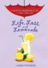 Life, Loss, and Lemonade (Mostly Miserable Life of April Sinclair #8) By Laurie Friedman, Natasha Shaloshvili (Illustrator) Cover Image