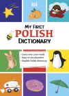 My First Polish Dictionary By Elzbieta Walter (Translator) Cover Image