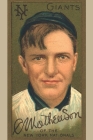 NY Giants: C. Mathewson Of The New York Nationals: Christopher 
