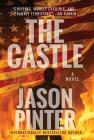 The Castle By Jason Pinter Cover Image