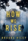 How We Rise Cover Image