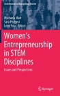 Women's Entrepreneurship in Stem Disciplines: Issues and Perspectives (Contributions to Management Science) Cover Image