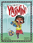 You Can Do It, Yasmin! Cover Image