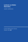 Lectures on Kähler Geometry (London Mathematical Society Student Texts #69) Cover Image