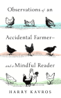 Observations of an Accidental Farmer--And a Mindful Reader Cover Image